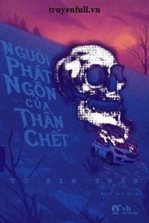 Truyện Người Phát Ngôn Của Thần Chết