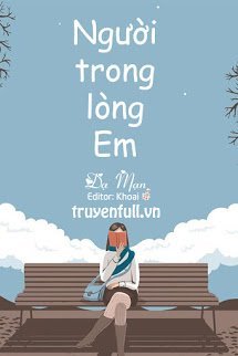 Truyện Người Trong Lòng Em