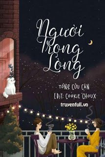 Truyện Người Trong Lòng