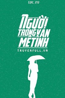 Truyện Người Trong Ván Mê Tình