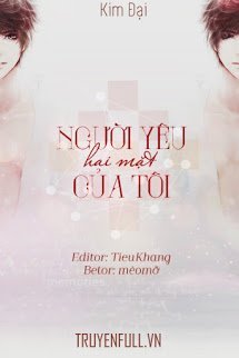 Truyện Người Yêu Hai Mặt Của Tôi