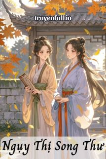 Truyện Ngụy Thị Song Thư - Bán Lĩnh Thạch Lựu