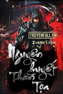 Truyện Nguyên Huyết Thần Tọa