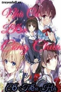 Truyện Nhà Có Bốn Công Chúa