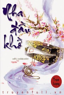 Truyện Nha Đầu Khờ