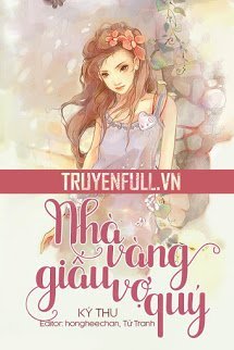 Truyện Nhà Vàng Giấu Vợ Quý
