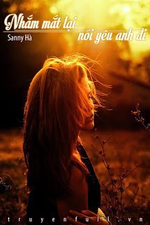 Truyện Nhắm Mắt Lại, Nói Yêu Anh Đi