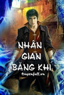 Truyện Nhân Gian Băng Khí