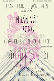 Truyện Nhân Vật Trong Game Kinh Dị Đều Yêu Thầm Tôi