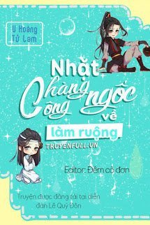Truyện Nhặt Chàng Công Ngốc Về Làm Ruộng