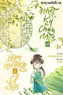 Truyện Nhật Kí Chạy Nạn Và Làm Ruộng Ở Cổ Đại