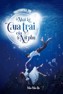 Truyện Nhật Ký Cua Trai Của Nữ Phụ