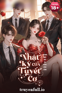 Truyện Nhật Ký Của Tuyết Cơ - Hoàng Đào Nãi Du Băng Kích Lăng