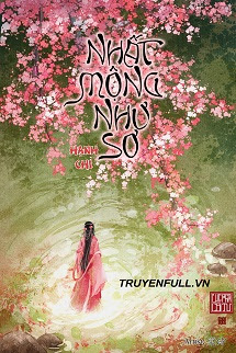 Truyện Nhất Mộng Như Sơ