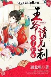 Truyện Nhất Phẩm Nông Môn Người Đàn Bà Đanh Đá Quải Cái Tướng Quân Sinh Nhãi Con