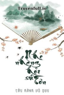 Truyện Nhẹ Nhàng Hỏi Sư Tôn - Tây Hành Vô Quy