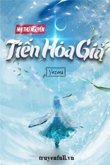Truyện Nhị Thứ Nguyên Tiến Hoá Giả
