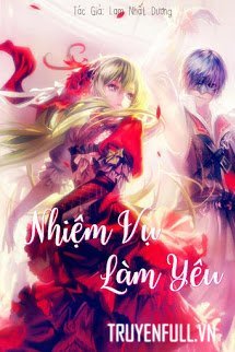 Truyện Nhiệm Vụ Làm Yêu
