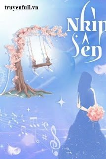 Truyện Nhìn Lên - Thủy Vị Mật Đào