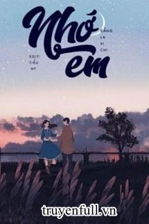 Truyện Nhớ Em