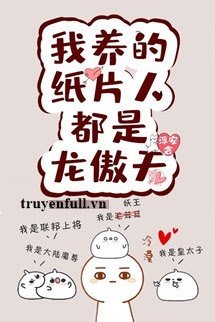 Truyện Nhóm Nhân Vật Của Tôi Đều Là Long Ngạo Thiên