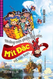 Truyện Những Cuộc Phiêu Lưu Của Mít Đặc Và Các Bạn