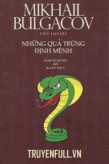 Truyện Những Quả Trứng Định Mệnh