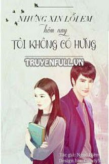 Truyện Nhưng Xin Lỗi Em Hôm Nay Tôi Không Có Hứng