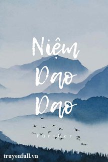 Truyện Niệm Dao Dao