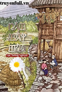 Truyện Niên Đại Năm Mất Mùa