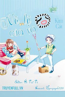 Truyện Nô Lệ Của Vợ