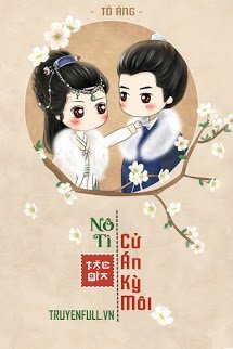 Truyện Nô Tì, Cử Án Kỳ Môi