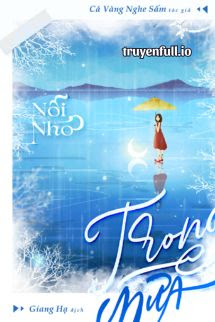 Truyện Nỗi Nhớ Trong Mưa - Khôi Tiểu Thường