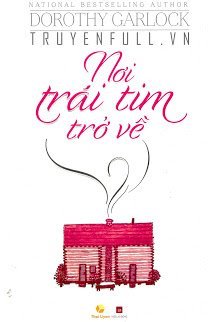 Truyện Nơi Trái Tim Trở Về