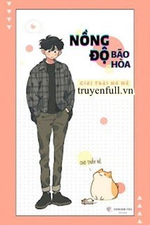 Truyện Nồng Độ Bão Hoà