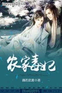 Truyện Nông Gia Độc Phi​