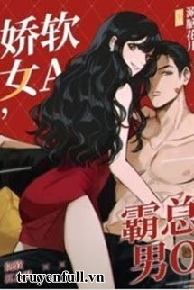 Truyện Nữ Alpha Mềm Mại, Nam Omega Tổng Tài Bá Đạo