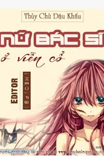 Truyện Nữ Bác Sĩ Ở Viễn Cổ