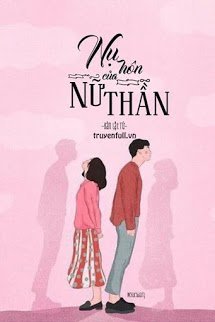 Truyện Nụ Hôn Của Nữ Thần