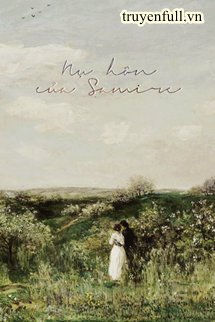 Truyện Nụ Hôn Của Samire