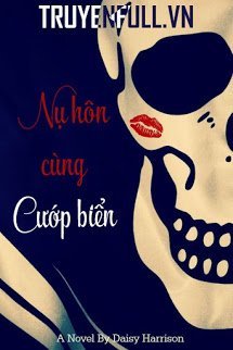 Truyện Nụ Hôn Cùng Cướp Biển