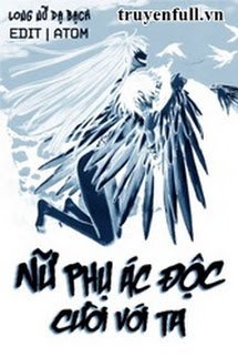 Truyện Nữ Phụ Ác Độc Cười Với Ta