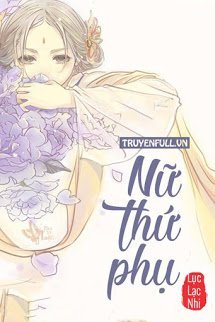 Truyện Nữ Thứ Phụ