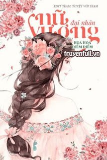 Truyện Nữ Vương Đại Nhân