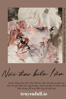 Truyện Núi Đao Biển Lửa - Đường Na