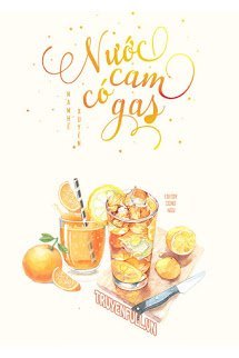Truyện Nước Cam Có Gas (Nước Soda Cam)