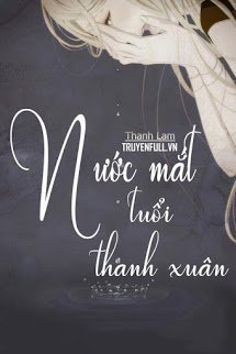 Truyện Nước Mắt Tuổi Thanh Xuân