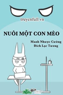 Truyện Nuôi Một Con Mèo