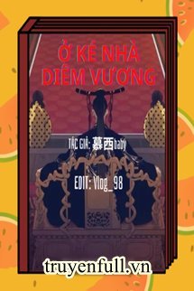 Truyện Ở Ké Nhà Diêm Vương