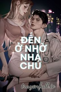 Truyện Ở Nhờ Nhà Cữu Cữu